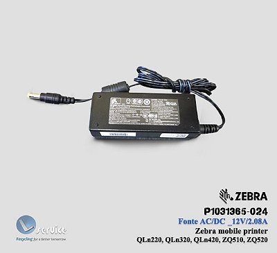 Fonte 12V Zebra QLn320/420,ZQ510,ZQ520,ZQ521