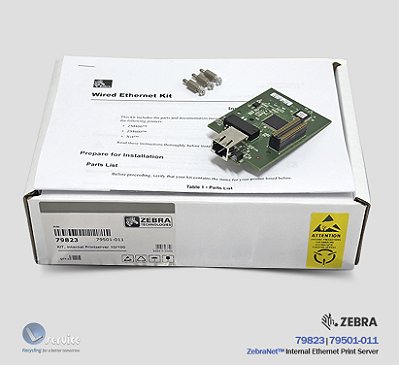 *Placa de Rede ZebraNet ZM400, ZM600, Xi4 series