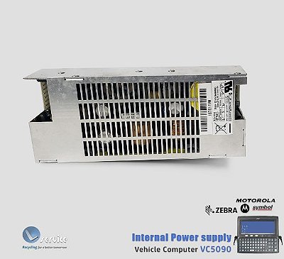 Internal Power supply Zebra Symbol VC5090