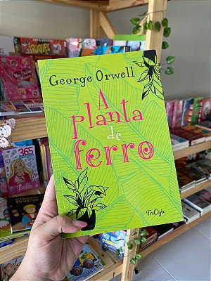 A Planta de Ferro