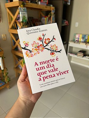 A Morte É Um Dia Que Vale a Pena Viver