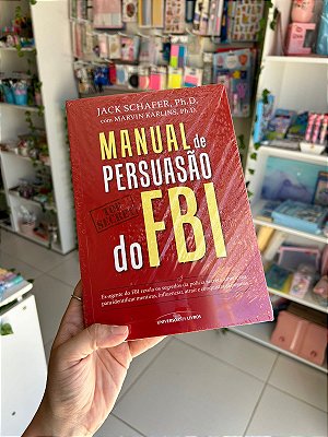Manual de Persuasão do FBI