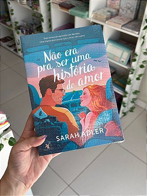 Não Era Pra Ser Uma História de Amor