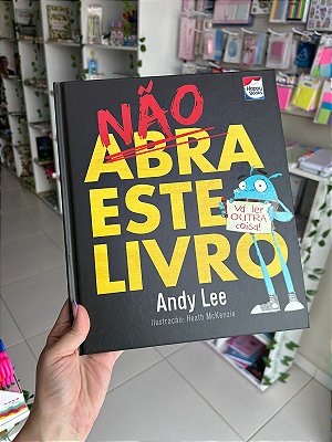 Não Abra Este Livro (Vol. 1)
