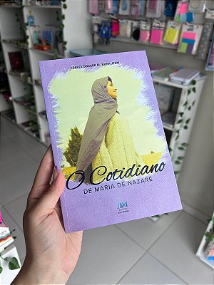 O Cotidiano de Maria de Nazaré