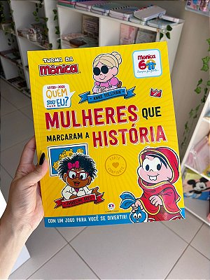 Mulheres Que Marcaram A História - Turma da Mônica