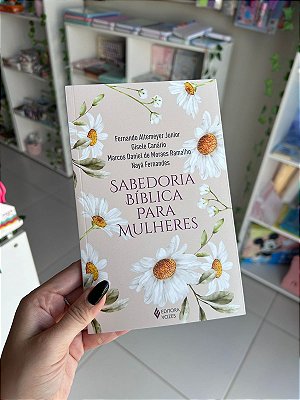 Sabedoria Bíblica Para Mulheres