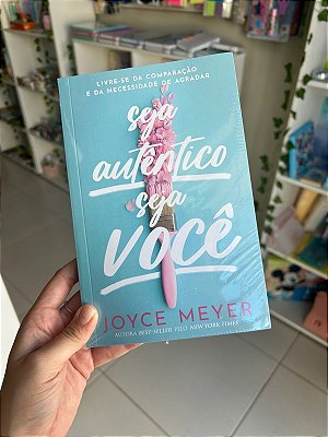 Seja Autêntico, Seja Você