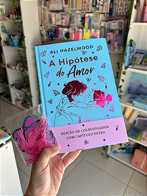 A Hipótese do Amor: Edição Luxo + Marcador Exclusivo