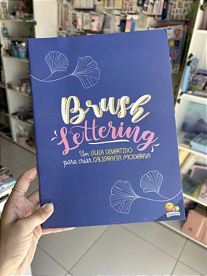 Caligrafia Criativa: Brush Lettering