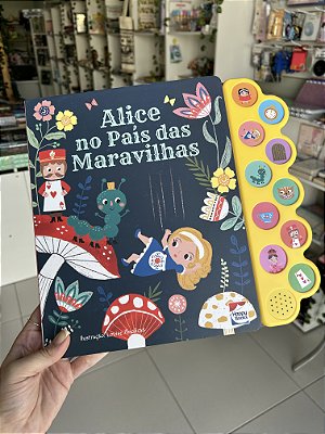Encantos Sonoros: Alice No País Das Maravilhas