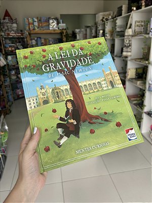 Mentes Curiosas: A Lei da Gravidade de Isaac Newton