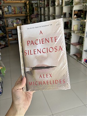 A Paciente Silenciosa