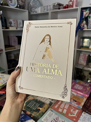História de Uma Alma Comentado - Capa Dura