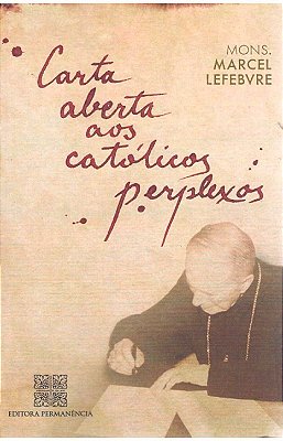 Livro Carta Aberta aos Catolicos Perplexos Dom Lefebvre