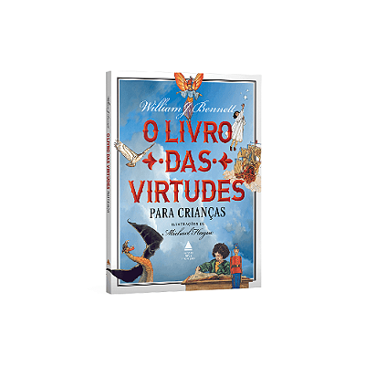 O livro das virtudes para crianças