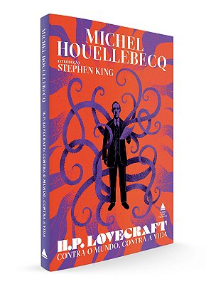 H. P. Lovecraft: Contra o mundo, contra a vida