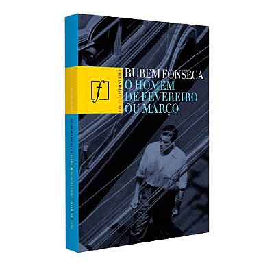 O homem de fevereiro ou março