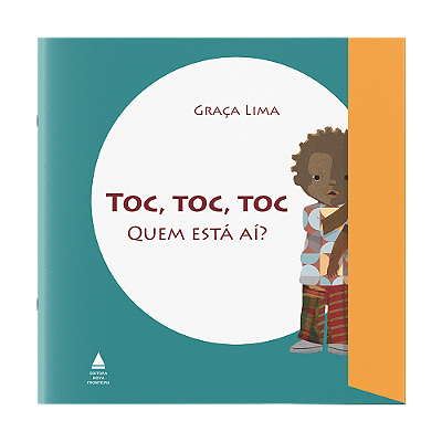 Toc, Toc, Toc: Quem está aí?
