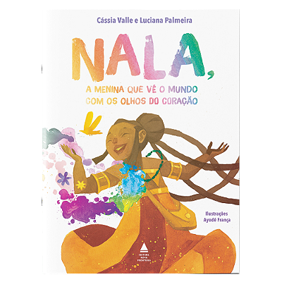 Nala, a menina que vê o mundo com os olhos do coração