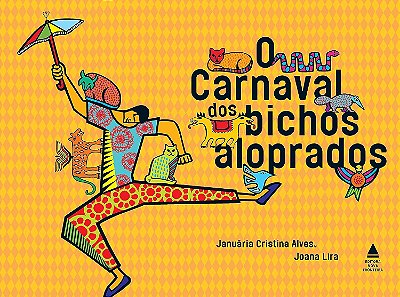 O Carnaval dos bichos aloprado