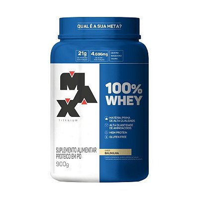 100% Whey (Pote) - 900G | Max Titanium