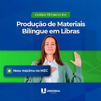 Curso Técnico em Produção de Materiais Bilíngue em Libras EaD