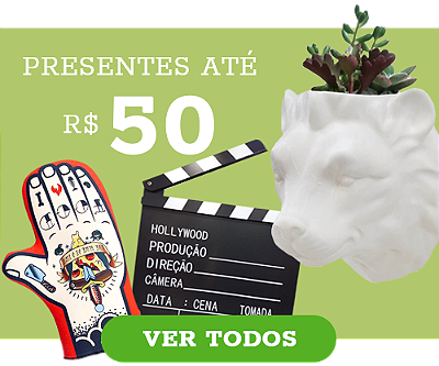 Presentes Até 50