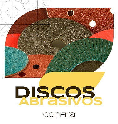 Discos Abrasivos | Confira
