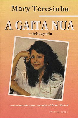 A Gaita Nua - Autobiografia