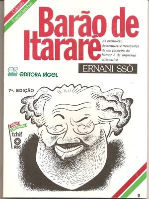 Barão de Itararé - Coleção Esses Gaúchos