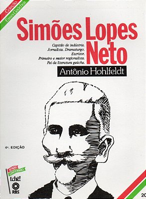 Simões Lopes Neto - Coleção Esses Gaúchos