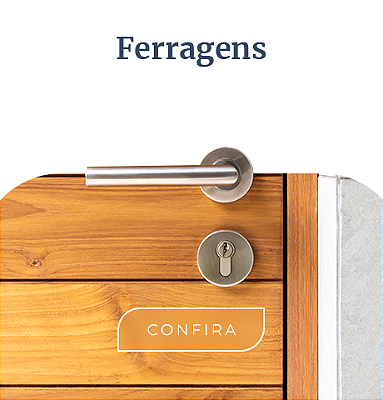 Ferragens | Confira!