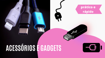 Acessórios/Gadgets