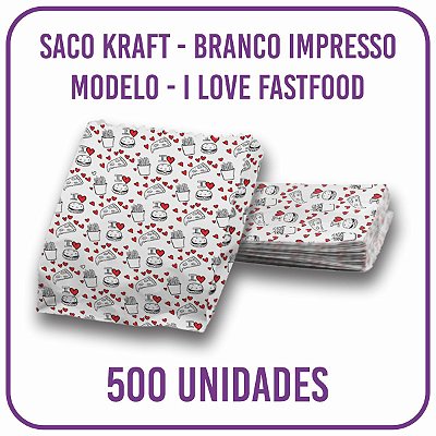 Saco I Love FastFood - Papel Kraft Branco P (500 Unidades)