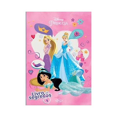 Livro de Segredos Disney Princesas
