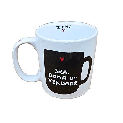 Caneca Sra. Dona da Verdade - 300ml