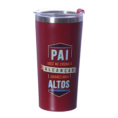 Copo Térmico "Pai, Você Me Ensina a Alcançar Lugares Mais Altos" - 500ml