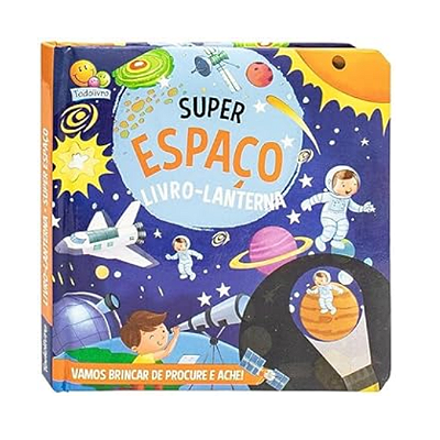 Livro Infantil Super Espaço - Livro Lanterna