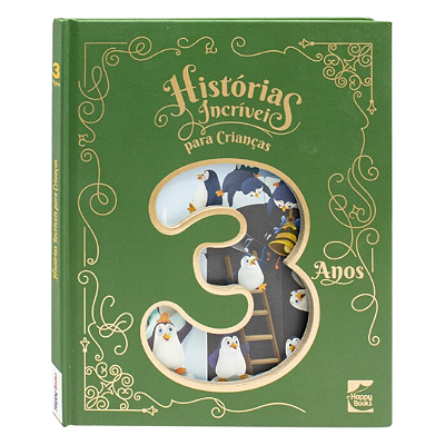 Livro Capa Dura Histórias Incríveis para Crianças - 3 anos