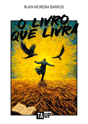 O livro que livra — Ruan Moreira Barros