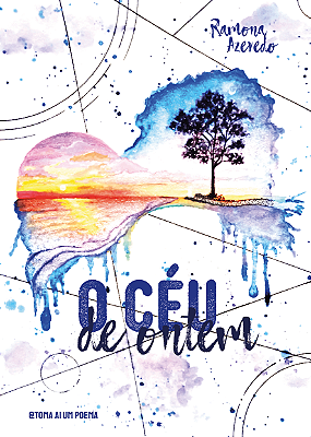 O Céu de Ontem - Ramona Azevedo