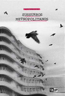 Sussurros Metropolitanos - SANDRO SEDREZ