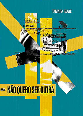Livro Não Quero Ser Outra - Tamara Isaac