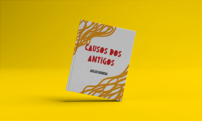 Causos dos antigos - Adelar Barbosa