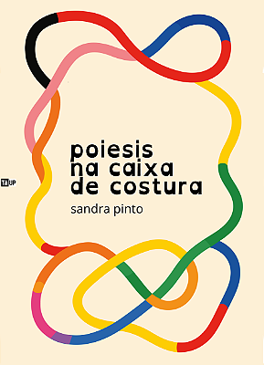 Livro POIESIS NA CAIXA DE COSTURA, de Sandra Pinto