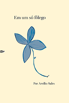 Livro EM UM SÓ FÔLEGO, de Arcílio Sales