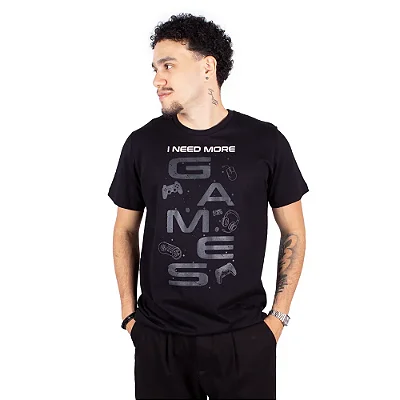 Camiseta I Need More Games - Preta.