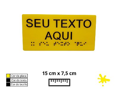 Placa de Braille 15x7,5 cm, acrílico amarelo, texto e braille na cor preta PBAM1575BP