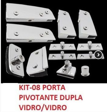 KIT-08 PORTA PIVOTANTE DUPLA VIDRO/VIDRO VIDRO TEMPERADO